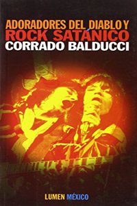 Adoradores del Diablo y Rock Satanico