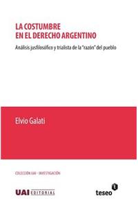 costumbre en el derecho argentino