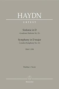 Symphony No.104 in D major Hob.I:104 London (Full Score)