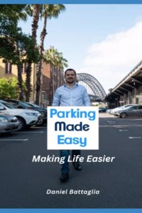 Parking Made Easy - Making Life Easier