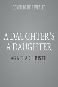A Daughter's a Daughter