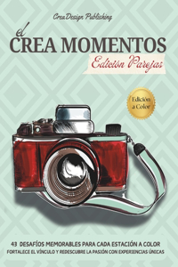 El Crea Momentos