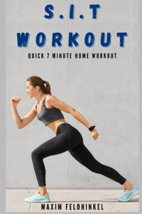 S.I.T Workout
