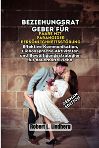 Beziehungsratgeber für Paare mit paranoider Persönlichkeitsstörung