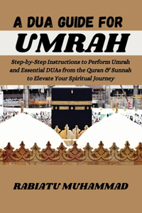 Dua Guide for Umrah