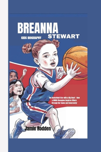 Breanna Stewart Kids Biography