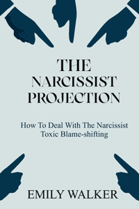Narcissist Projection