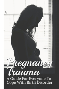 Pregnancy Trauma