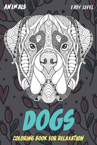 Coloring Book for Relaxation - Animals - Easy Level - Dogs