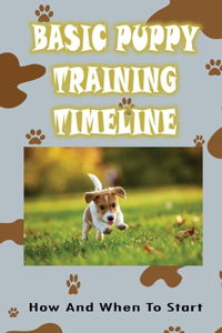 Basic Puppy Training Timeline