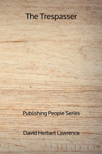 The Trespasser - Publishing People Series