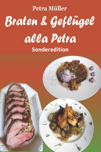 Braten & Geflügel alla Petra