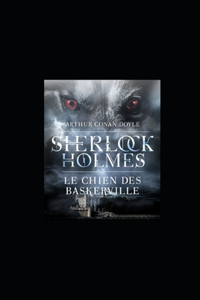 Le Chien des Baskerville illustree