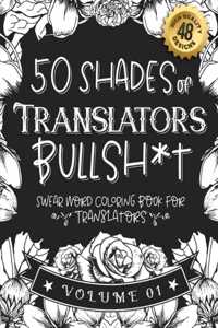 50 Shades of Translators Bullsh*t