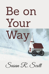 Be on Your Way