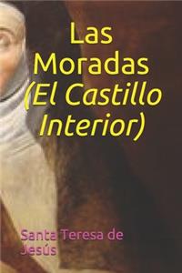 Las Moradas (El Castillo Interior)