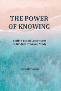 The Power of Knowing