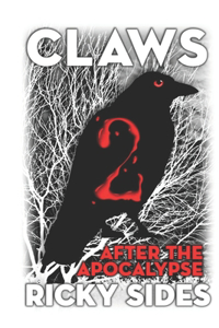 Claws 2. After the Apocalypse.