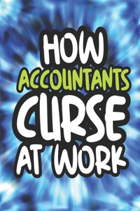 How Accountants Curse At Work