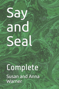 Say and Seal
