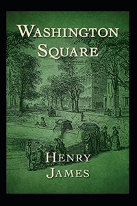 Washington Square Annotated