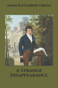 A Strange Disappearance