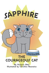 Sapphire the Courageous Cat