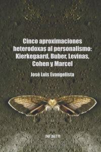 Cinco aproximaciones heterodoxas al personalismo