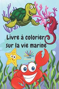 Livre à colorier sur la vie marine