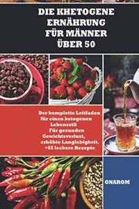 Khetogene Ernährung Für Männer Über 50