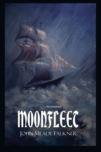 Moonfleet Annotated