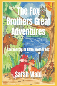 Fox Brothers Great Adventures