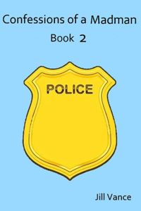 Confessions of a Madman