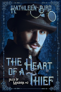 The Heart of a Thief