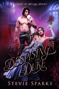 Despising the Duke