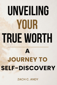 Unveiling Your True Worth