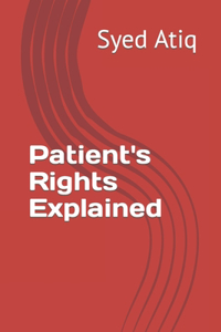 Patient's Rights Explained