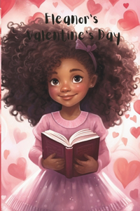 Eleanor's Valentine's Day