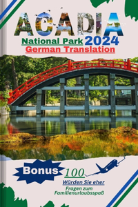 Acadia Nationalpark 2024