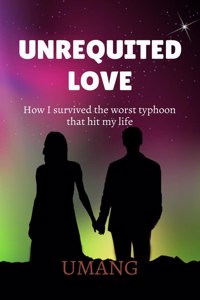 Unrequited love
