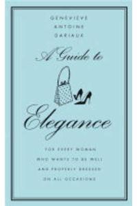 Guide to Elegance