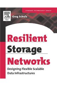 Resilient Storage Networks