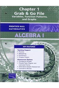 Prentice Hall Math Algebra 1 Grab and Go Files for Chapters 1-12 (Shrinkwrapped) 2007c