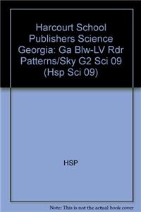 Harcourt School Publishers Science: Below-Level Reader Grade 2 Patterns/Sky