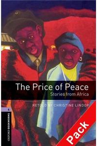 Oxford Bookworms Library: Level 4: The Price of Peace: Stories from Africa Audio CD Pack