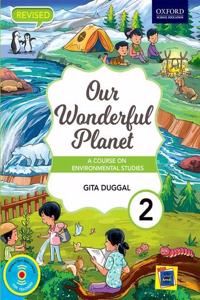 Our Wonderful Planet: A Course on Environmental Studies Class 2 Paperback â€“ 1 January 2018