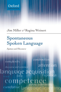 Spontaneous Spoken Language