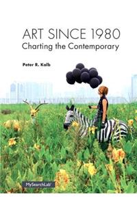 MyLab Search with Pearson eText -- Standalone Access Card -- for Art Since 1980