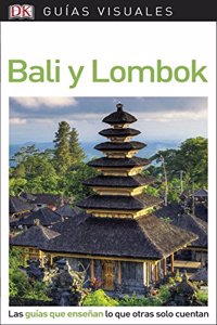 Bali y Lombok Guía Visual