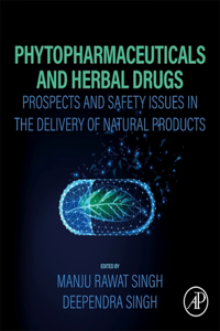 Phytopharmaceuticals and Herbal Drugs